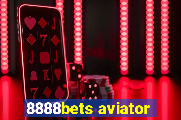 8888bets aviator